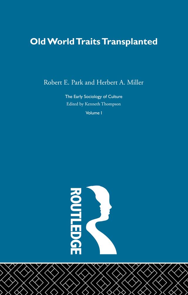 Old World Traits Transpl:Esc V by Herbert A. Miller, Robert E. Park