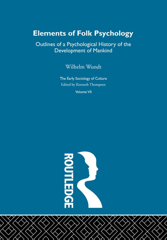 Elements of Folk Psychology V7 by Wilhelm Wundt