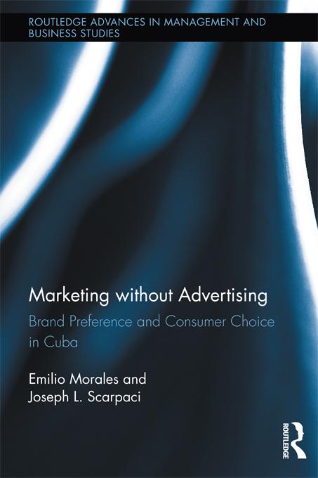 Marketing without Advertising by Emilio Morales, Joseph Scarpaci