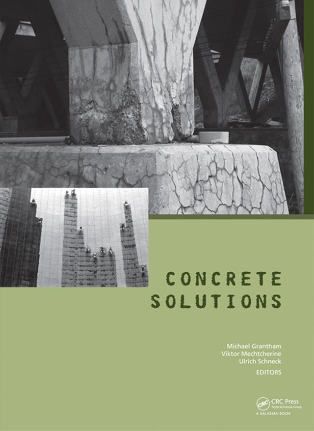 Concrete Solutions 2011 by Michael Grantham, Ulrich Schneck, Viktor Mechtcherine
