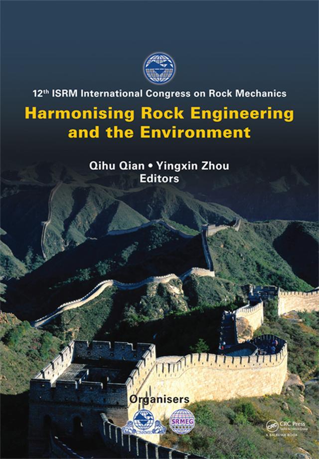 Harmonising Rock Engineering and the Environment by Qihu Qian, Yingxin Zhou
