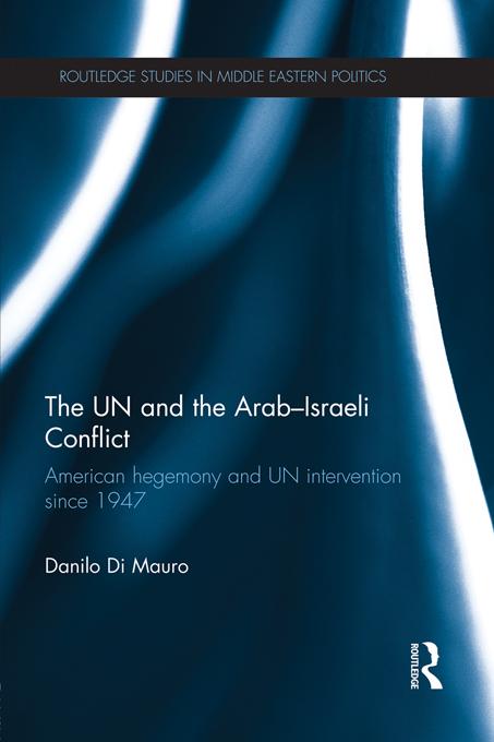 The UN and the Arab-Israeli Conflict