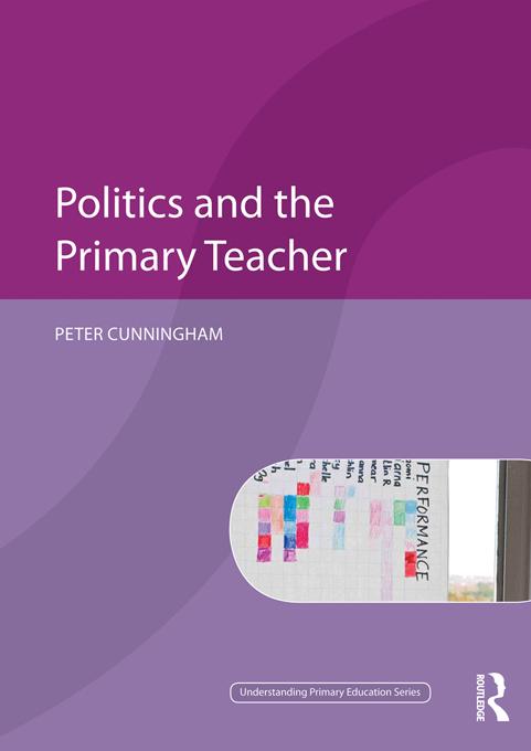 Politics and the Primary Teacher