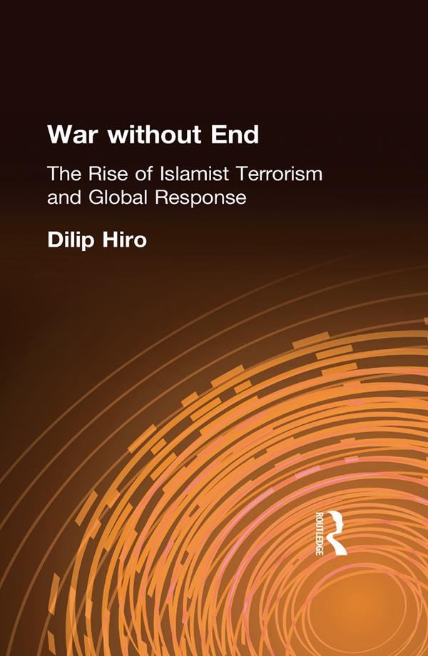 War without End by Dilip Hiro