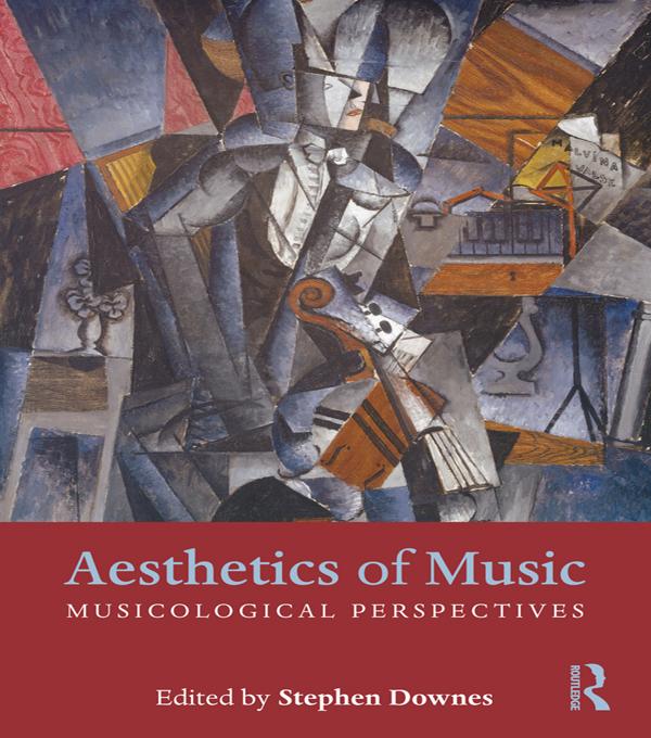 Aesthetics of Music by Stephen Downes