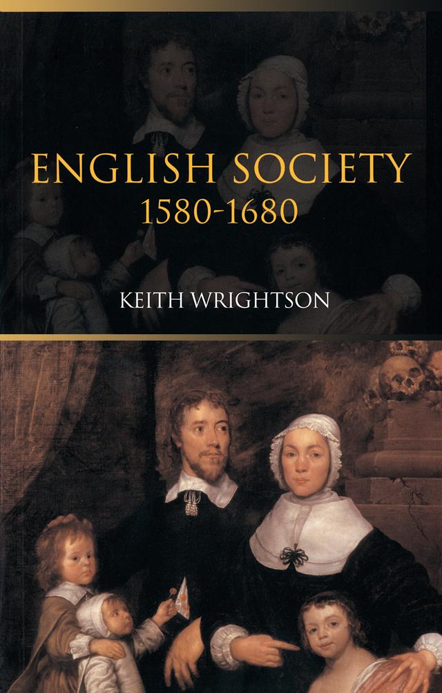 English Society 1580–1680 by Keith Wrightson