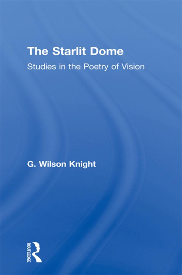 The Starlit Dome by Wilson G. Knight