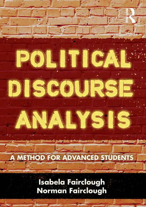 Political Discourse Analysis by Isabela Fairclough, Norman Fairclough