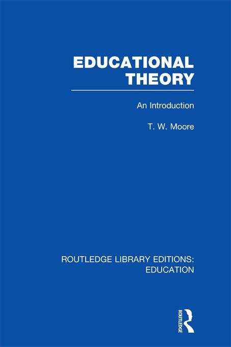 Educational Theory (RLE Edu K) by Terence Moore