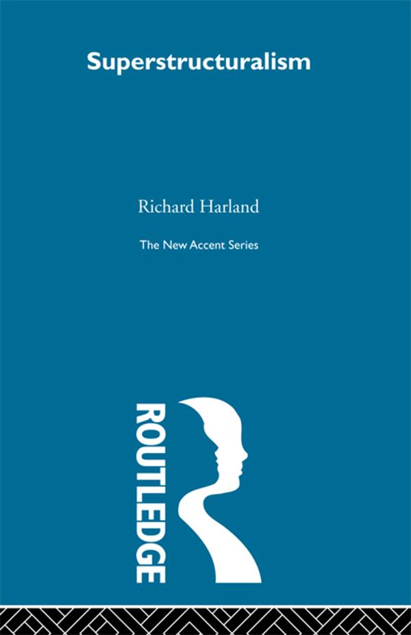 Superstructuralism by Richard Harland