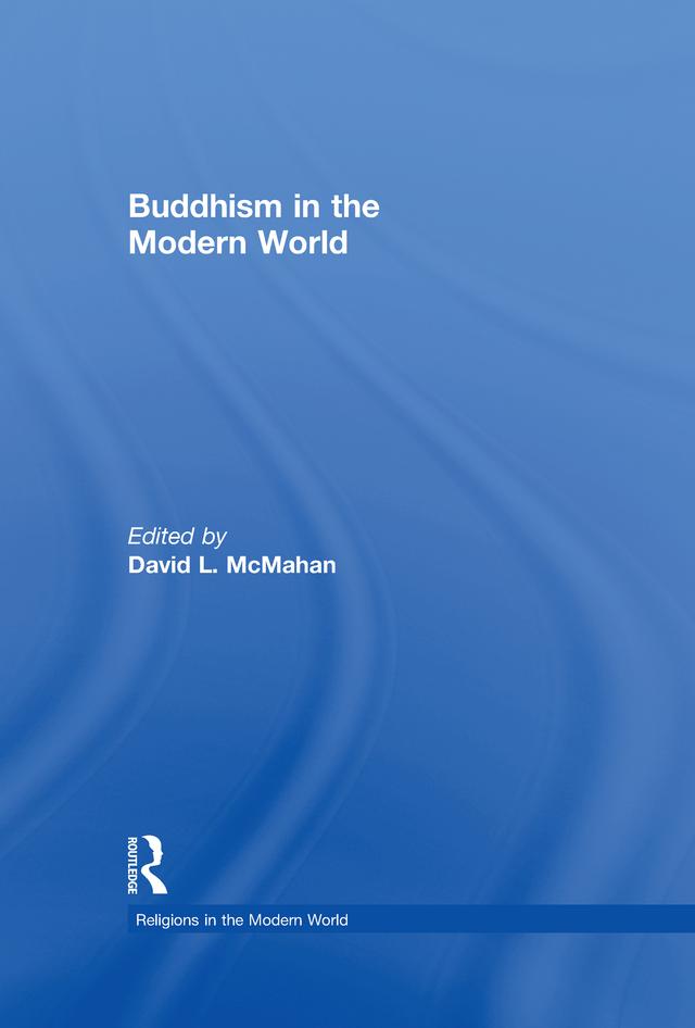 Buddhism in the Modern World by David L. McMahan