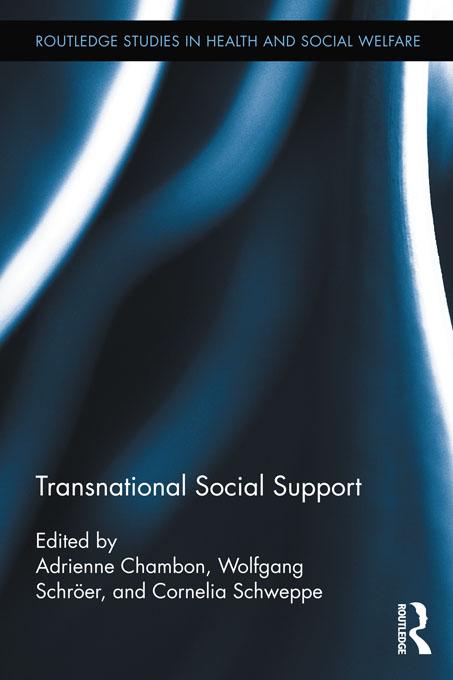 Transnational Social Support by Adrienne Chambon, Cornelia Schweppe, Wolfgang Schröer