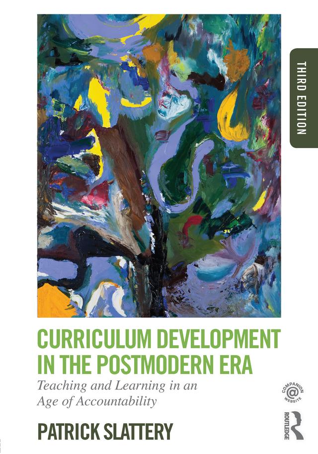 Curriculum Development in the Postmodern Era by Patrick Slattery