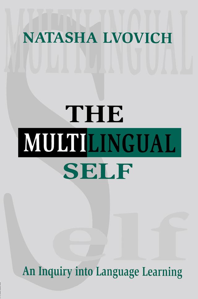 The Multilingual Self by Natasha Lvovich