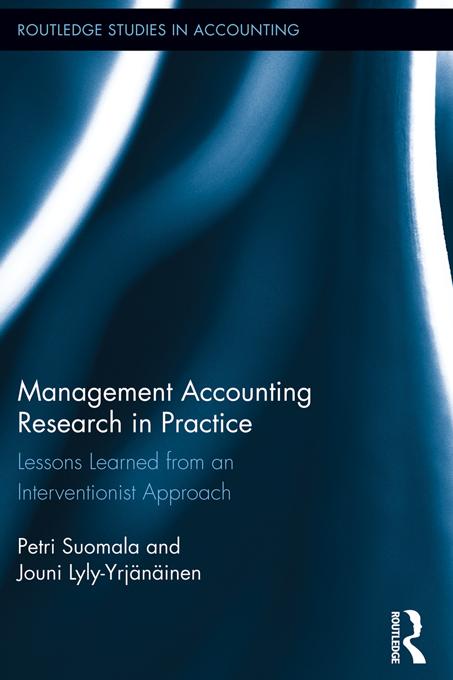 Management Accounting Research in Practice by Jouni Lyly-Yrjänäinen, Petri Suomala