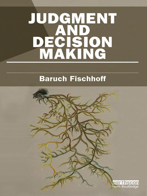 Judgment and Decision Making by Baruch Fischhoff