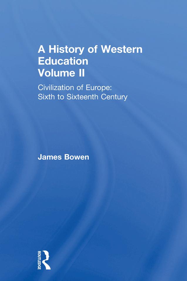 Hist West Educ:Civil Europe V2 by James Bowen