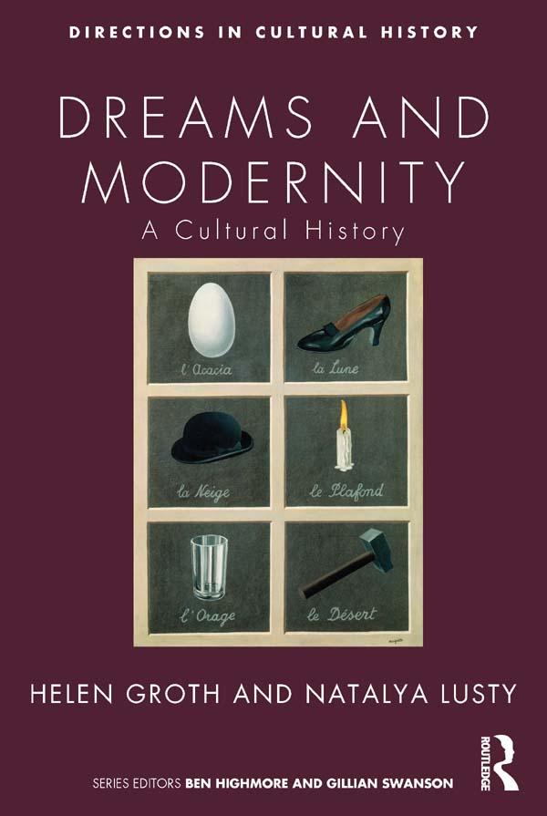 Dreams and Modernity by Helen Groth, Natalya Lusty