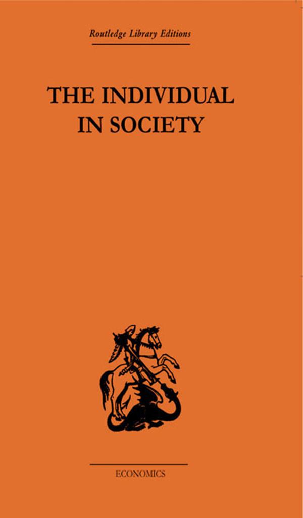The Individual in Society: Papers on Adam Smith by A. L. Macfie