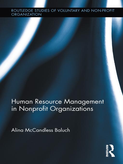 Human Resource Management in Nonprofit Organizations by Alina McCandless Baluch