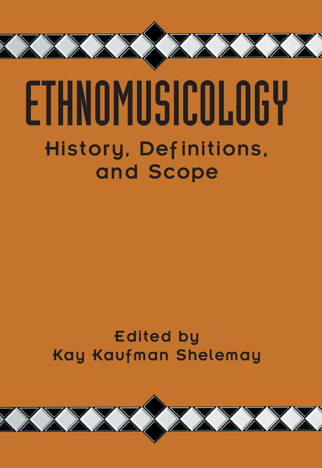 Ethnomusicology by Kay Kaufman Shelemay