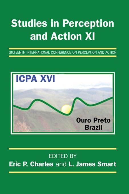 Studies in Perception and Action XI by Eric P. Charles, L. James Smart
