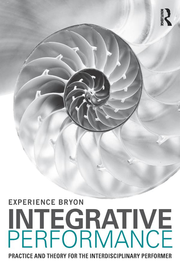 Integrative Performance by Experience Bryon