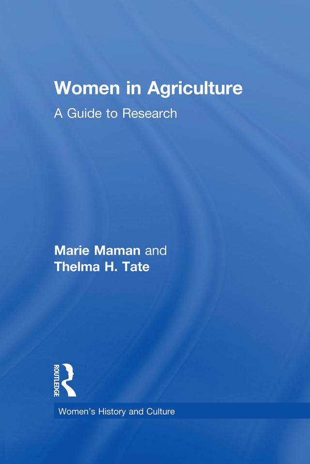 Women in Agriculture by Marie Maman, Thelma H. Tate