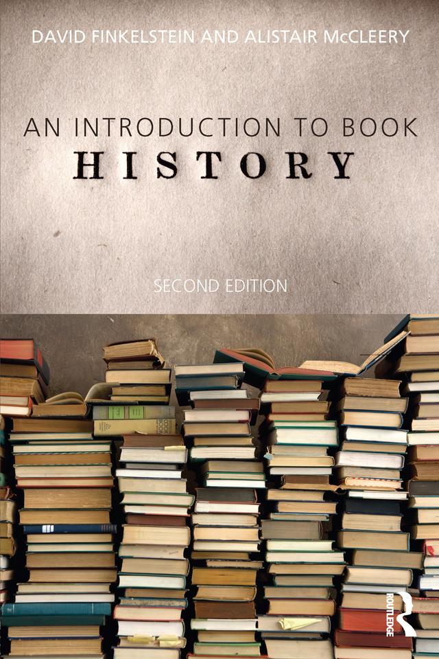 Introduction to Book History by Alistair McCleery, David Finkelstein