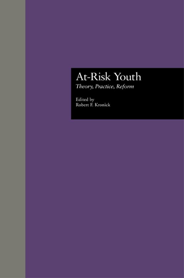 At-Risk Youth by Robert F. Kronick
