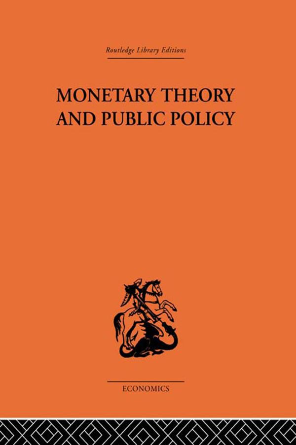 Monetary Theory and Public Policy by Kenneth K. Kurihara