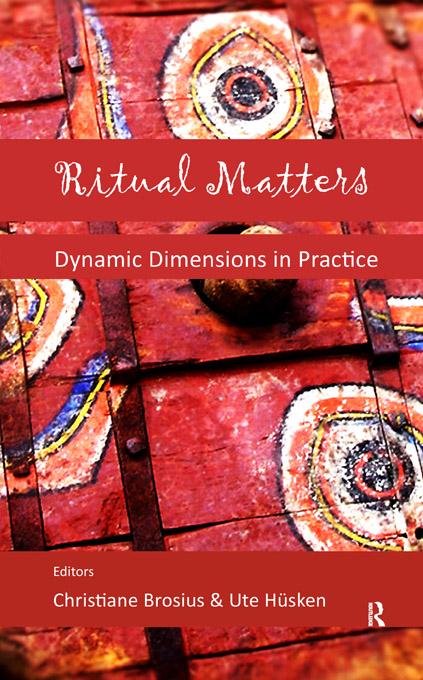 Ritual Matters by Christiane Brosius, Ute Husken