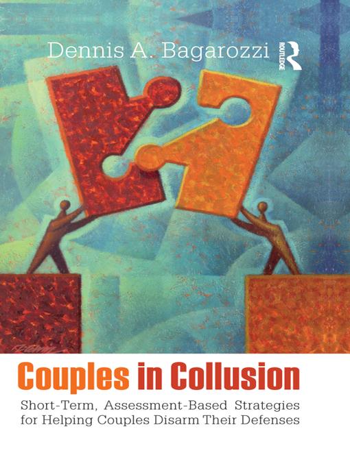 Couples in Collusion by Dennis A. Bagarozzi