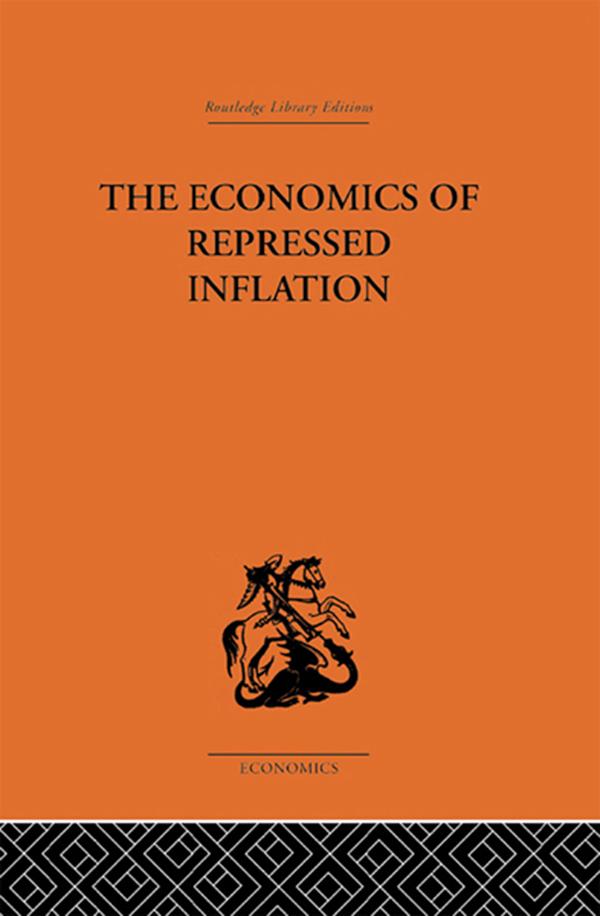 The Economics of Repressed Inflation by H.K. Charlesworth