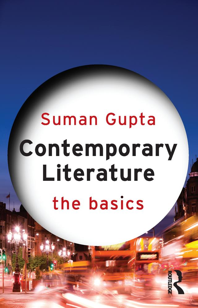 Contemporary Literature: The Basics by Suman Gupta