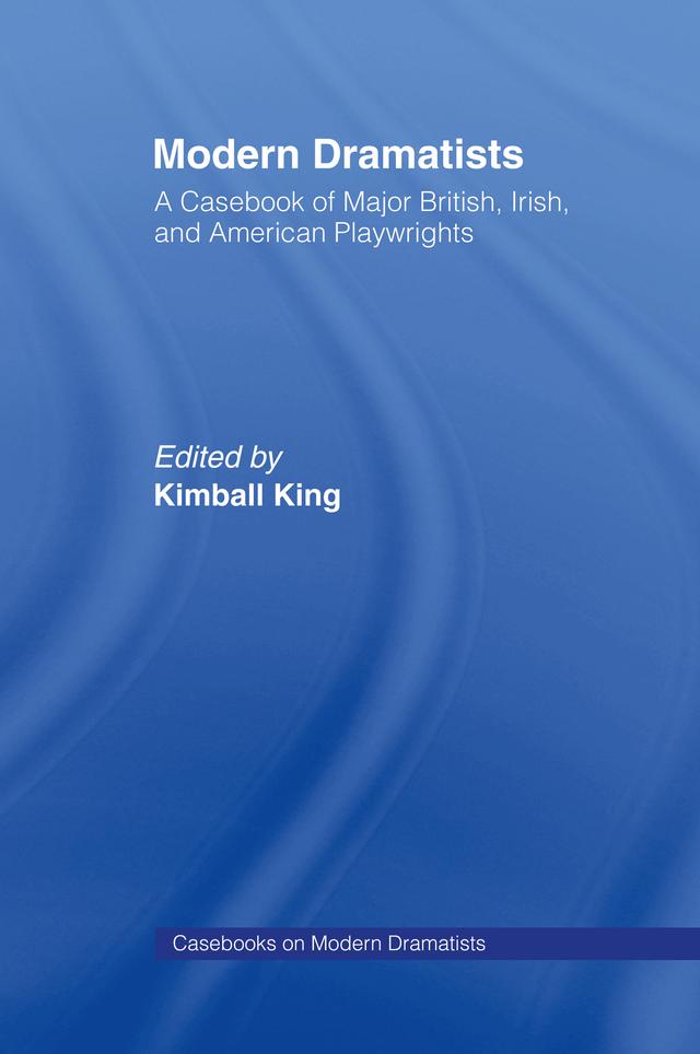 Modern Dramatists by Kimball King