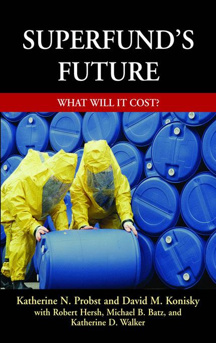 Superfund's Future by Katherine Probst