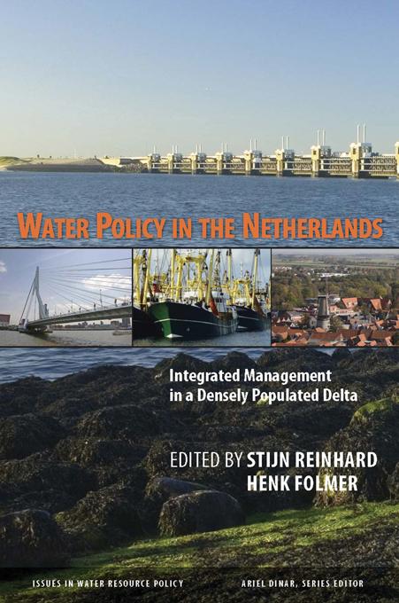 Water Policy in the Netherlands by Stijn Reinhard