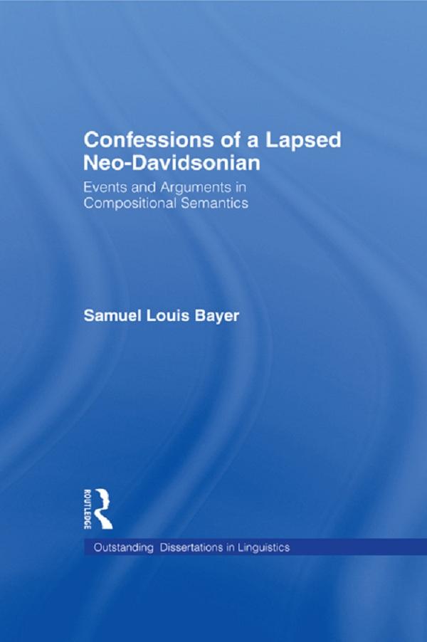 Confessions of a Lapsed Neo-Davidsonian by Samuel L. Bayer
