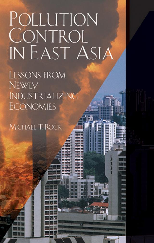 Pollution Control in East Asia by Michael T. Rock