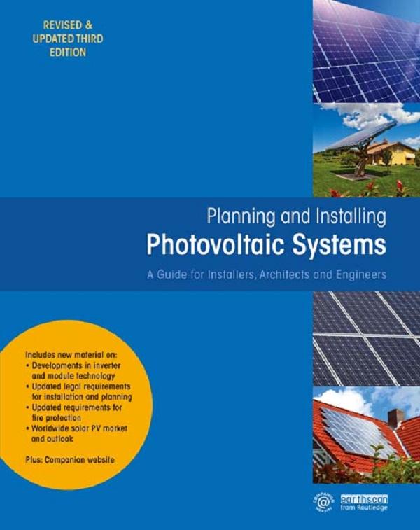 Planning and Installing Photovoltaic Systems by Deutsche Gesellschaft für Sonnenenergie (DGS)