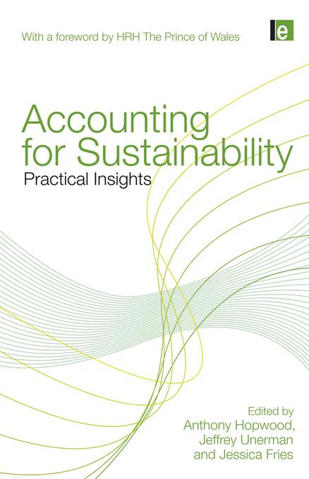 Accounting for Sustainability by Anthony Hopwood, Jeffrey Unerman, Jessica Fries