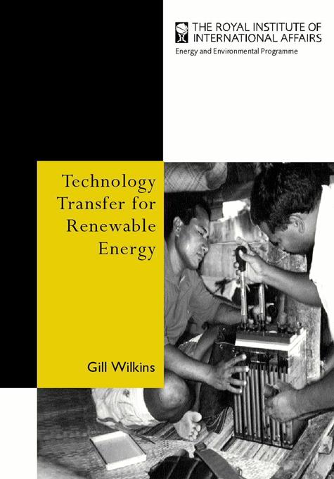 Technology Transfer for Renewable Energy by Gill Wilkins