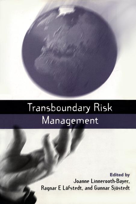 Transboundary Risk Management by Gunnar Sjostedt, Joanne Linnerooth-Bayer