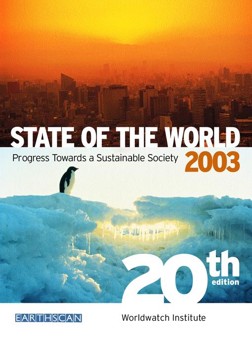 State of the World 2003 by Worldwatch Institute