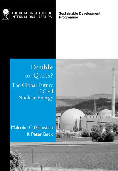 Double or Quits? by Malcolm C. Grimston, Peter Beck