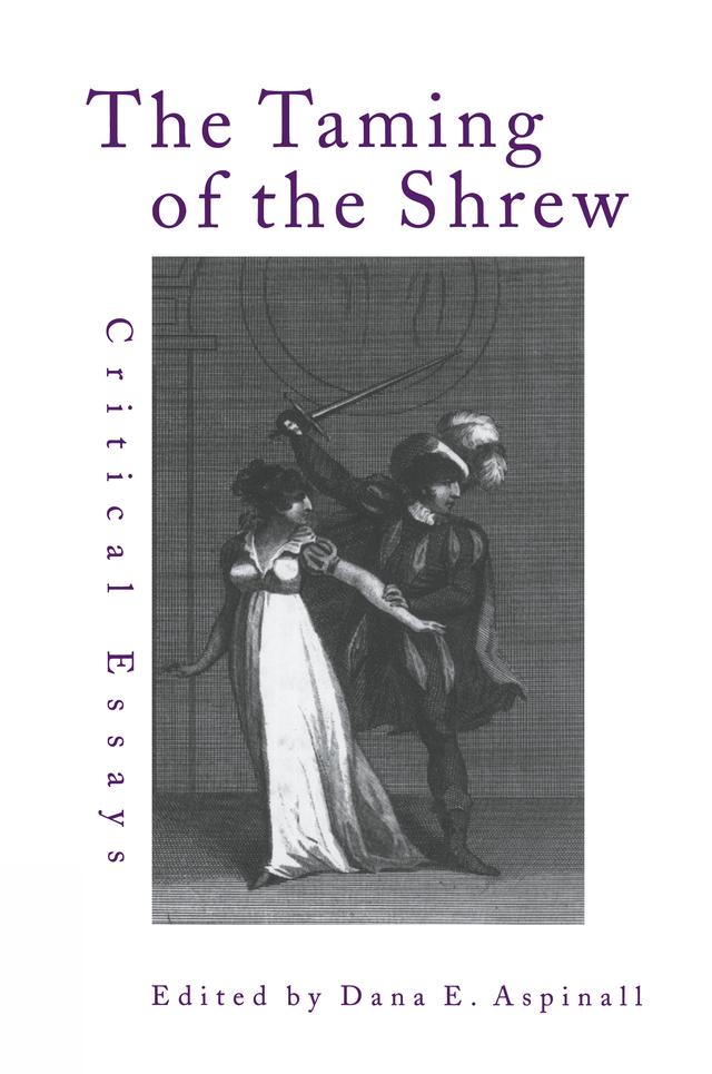 The Taming of the Shrew by Dana Aspinall