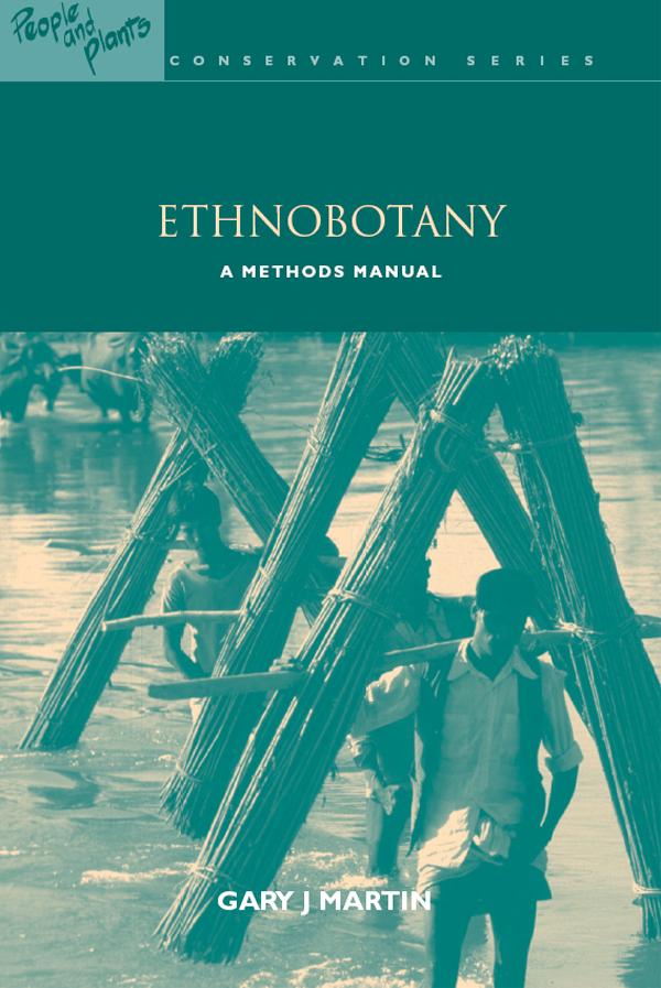 Ethnobotany by Gary J. Martin