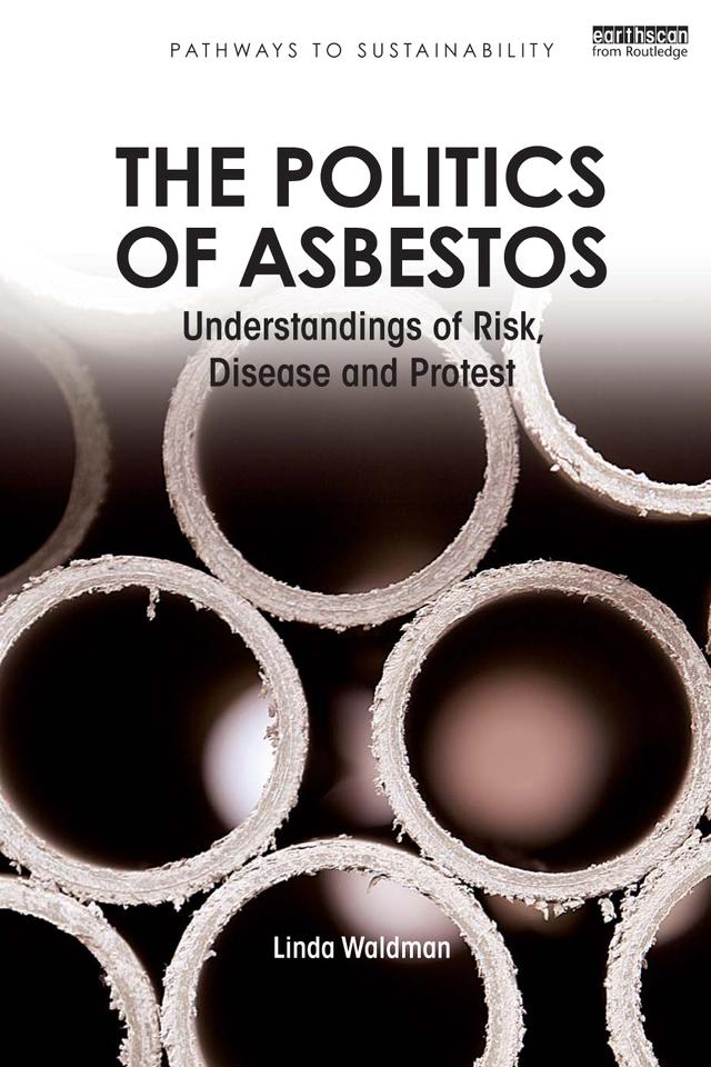 The Politics of Asbestos by Linda Waldman