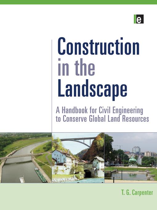 Construction in the Landscape by T.G. Carpenter